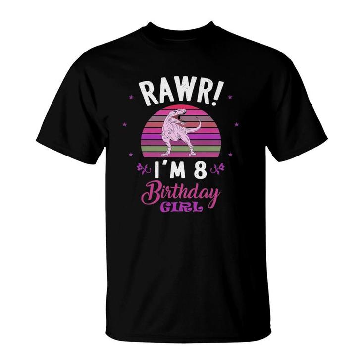 Kids Rawr I'm 8 Dinosaur Birthday - 8Th Birthday 8 Years Old Girl T-Shirt