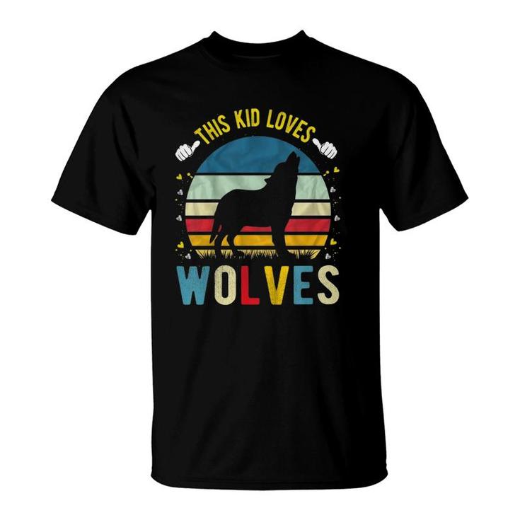 Kids This Kid Loves Wolves Boys And Girls Wolf Gift T-Shirt Kids This Kid Loves Wolves Boys And Girls Wolf Gift T-Shirt