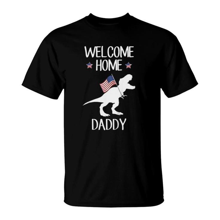 Kids Welcome Home Daddy Dinosaurrex American Flag T-Shirt