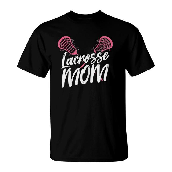 Lacrosse Mom Lax Mother Sports Games Laxlife Mum T-Shirt
