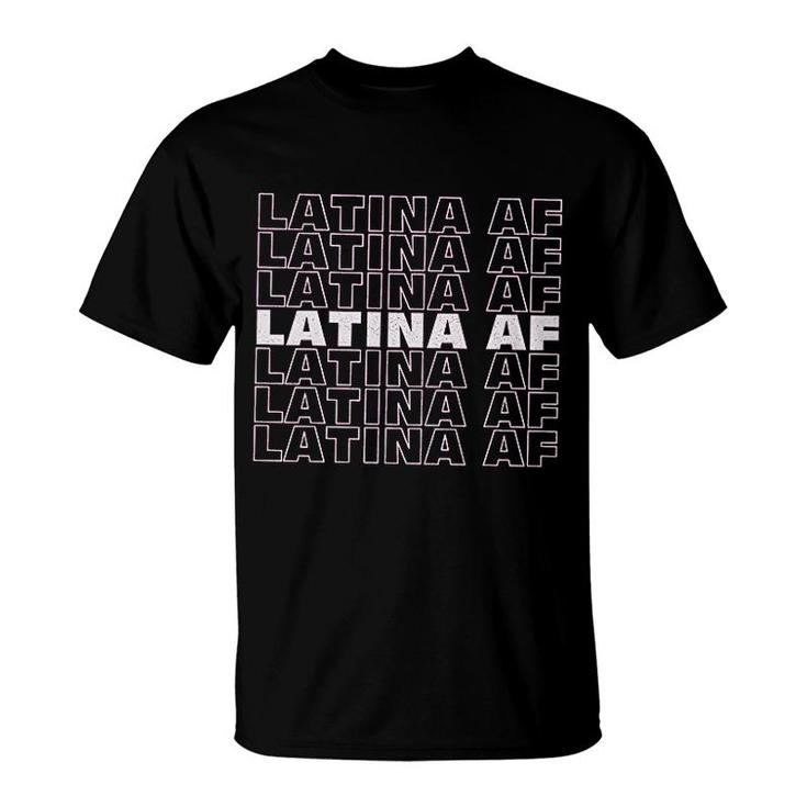 Latina Af T-Shirt