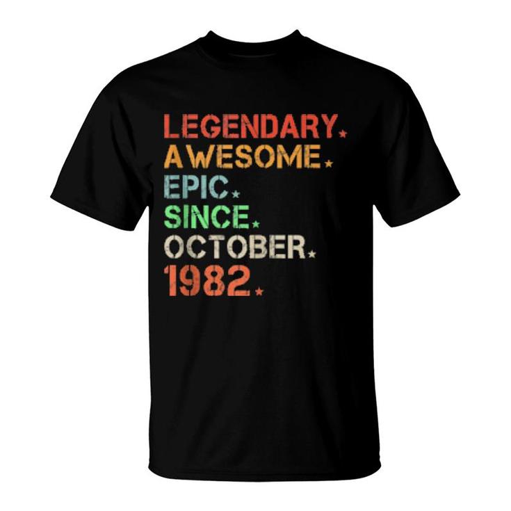 Legendary Awesome Epic Since October 1982 Retro Birthday T-Shirt