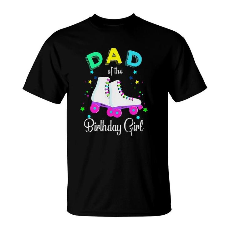 Let's Roll Dad Of The Birthday Girl Roller Skates Rolling T-Shirt