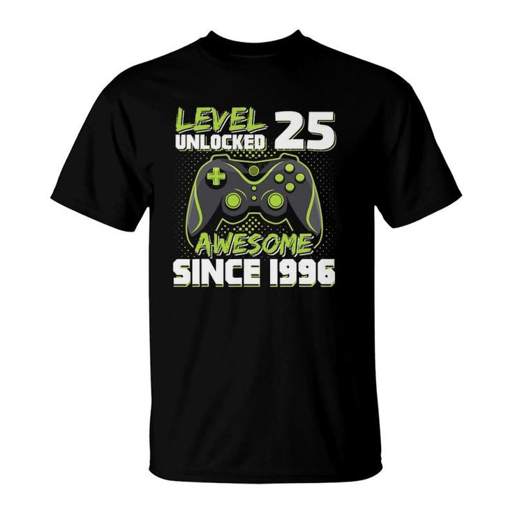 Level 25 Unlocked Awesome Since 1996 Gamer 25Th Birthday T-Shirt