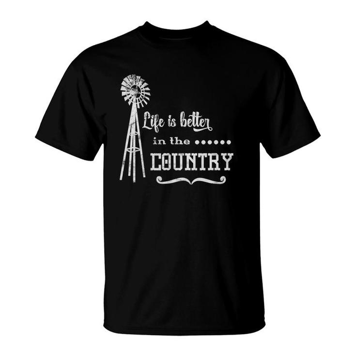 Life Is Better In The Country Cute Country  For Women T-Shirt