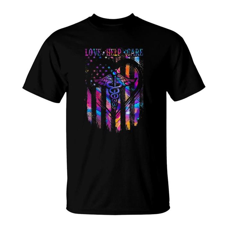 Love Help Care - Us Flag Inspired Nursing Nurse Student Gift T-Shirt