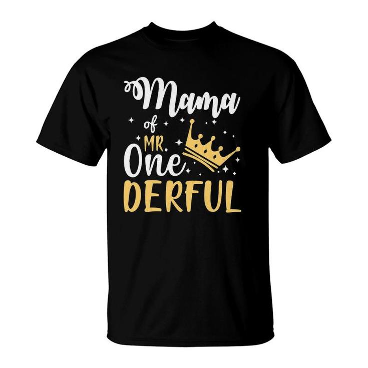Mama Of Mr Onederful 1St Birthday One-Derful Matching T-Shirt
