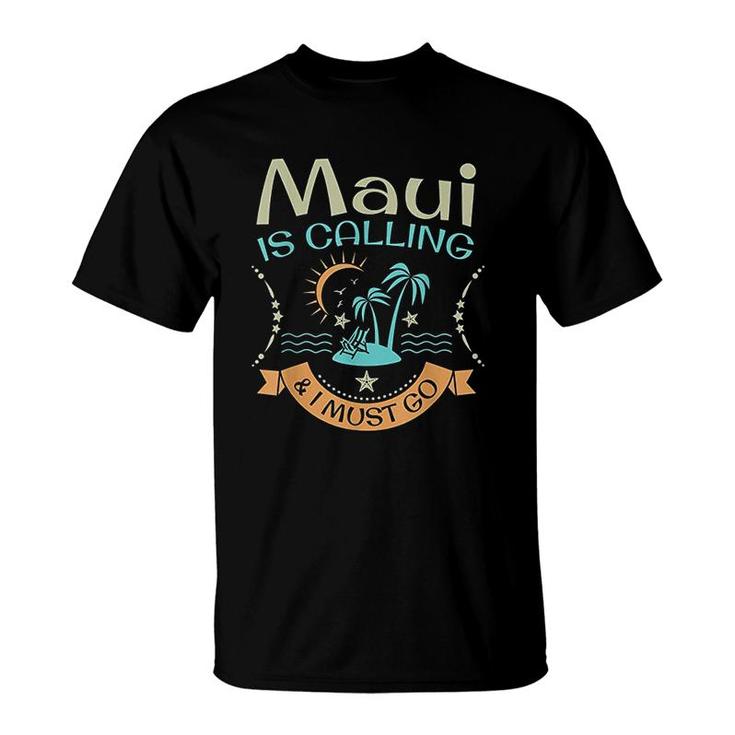Maui Hawaii Hawaiian Funny Beach Aloha Summer Vacation T-Shirt