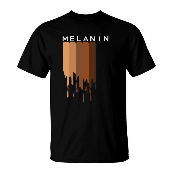 Melanin Black Pride Black History Funny Gift T-Shirt