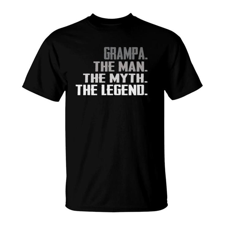 Men Grampa The Man The Myth The Legend  Father's Day Gift T-Shirt