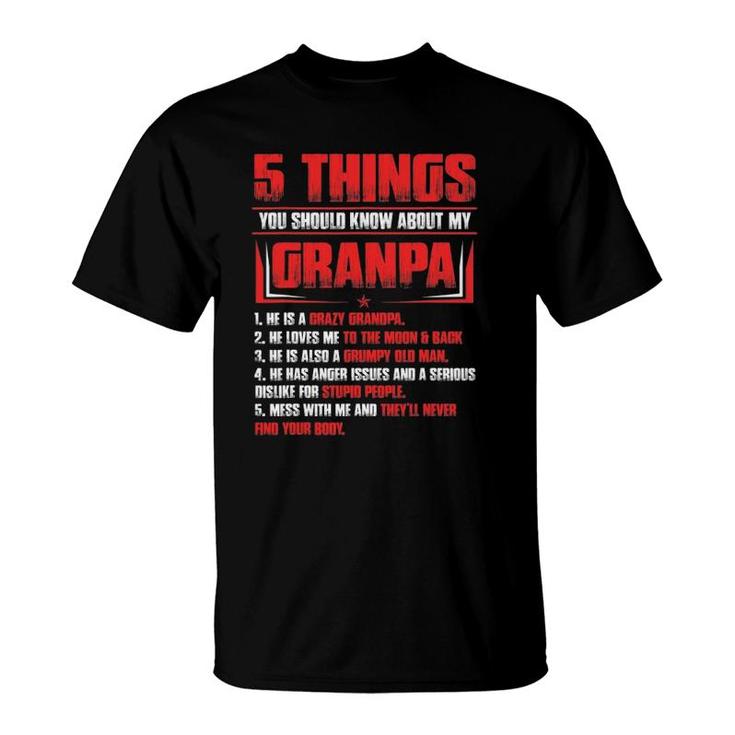 Mens 5 Things You Should Know About My Grandpa Father's Day Gift T-Shirt