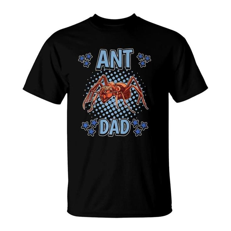 Mens Ant Dad Daddy Father's Day Insect Ant  T-Shirt