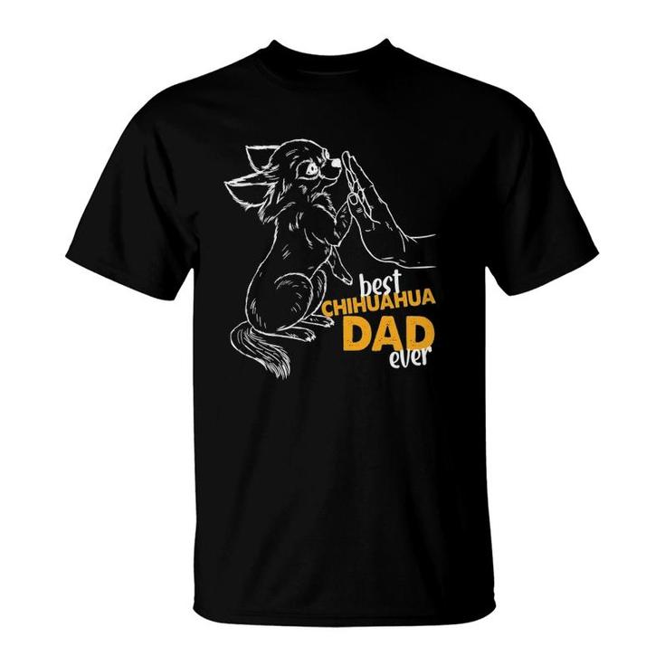 Mens Best Chihuahua Dad Ever Chihuahua Daddy Chihuahua T-Shirt