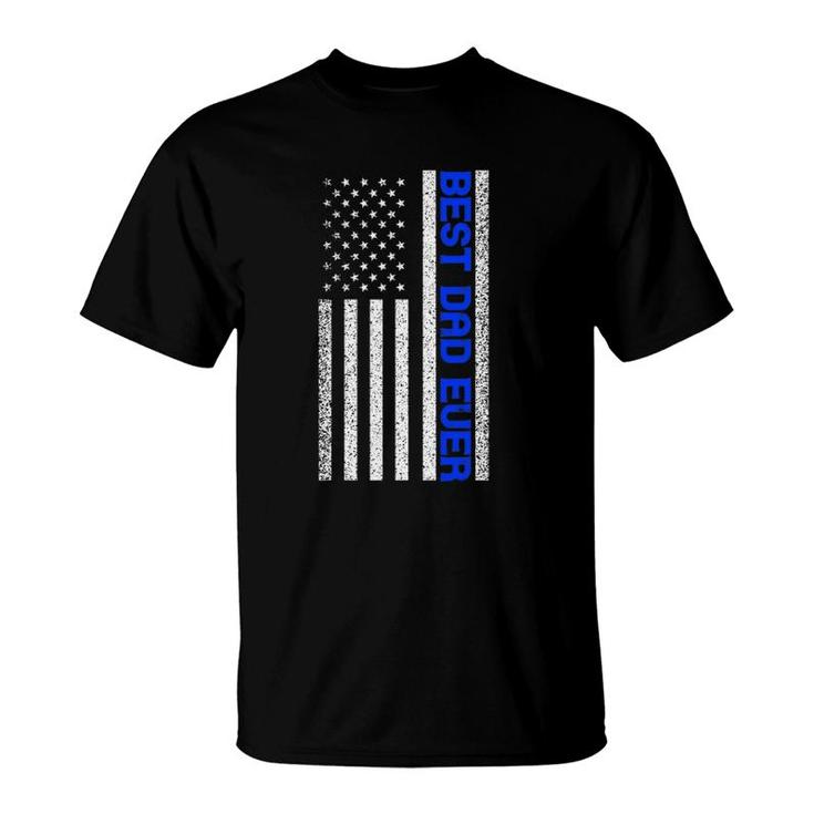 Mens Best Dad Ever Thin Blue Line Dad Father's Day American Flag T-Shirt