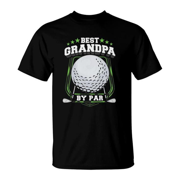 Mens Best Grandpa By Par Golf Papa Grandfather Pop Dad Golf Gift T-Shirt