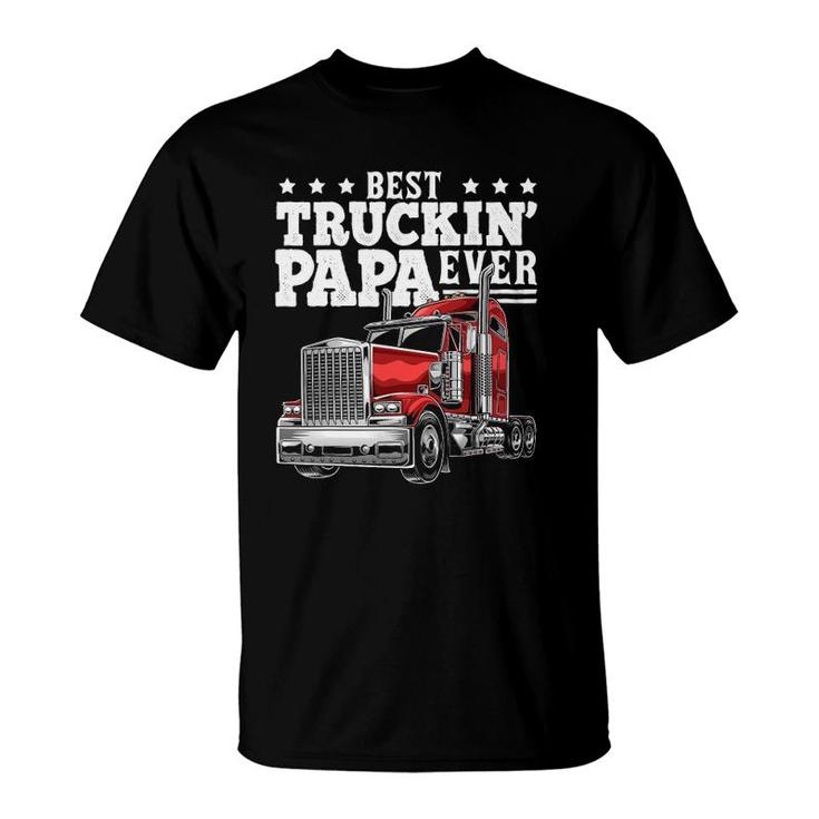 Mens Best Truckin Papa Ever Big Rig Trucker Father's Day Gift Men T-Shirt