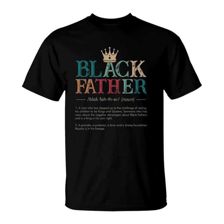 Mens Definition Black King African American Fathers Day T-Shirt