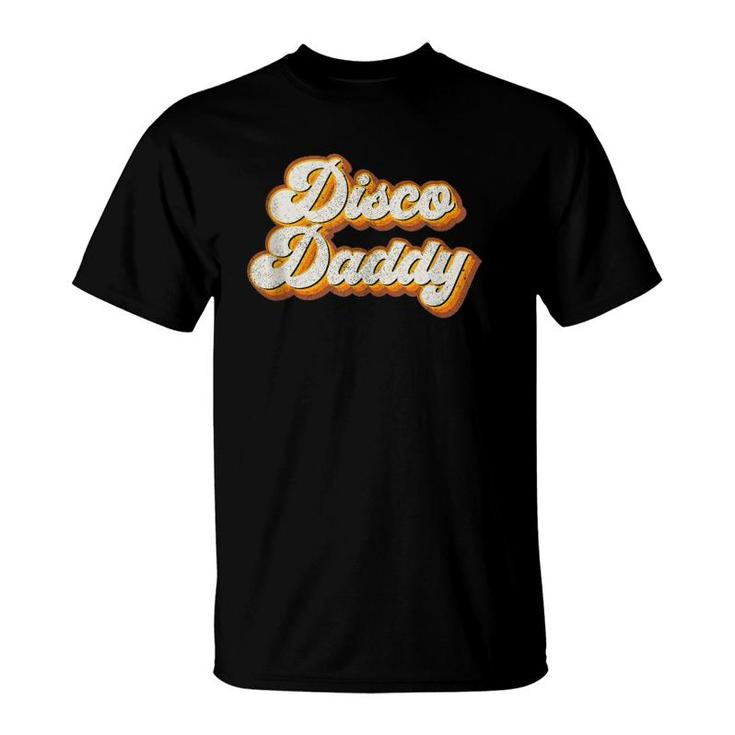 Mens Disco Daddy Retro Matching 60'S 70S Party Costume Dad Gift T-Shirt