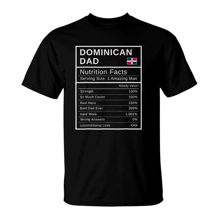 Mens Dominican Dad, Nutrition Facts  Father's Day Hero Gift T-Shirt