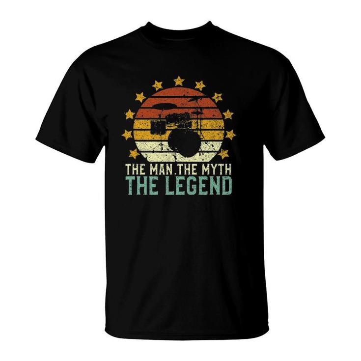 Mens Drumming Dad The Man The Myth The Legend Drum & Drummer Gift T-Shirt