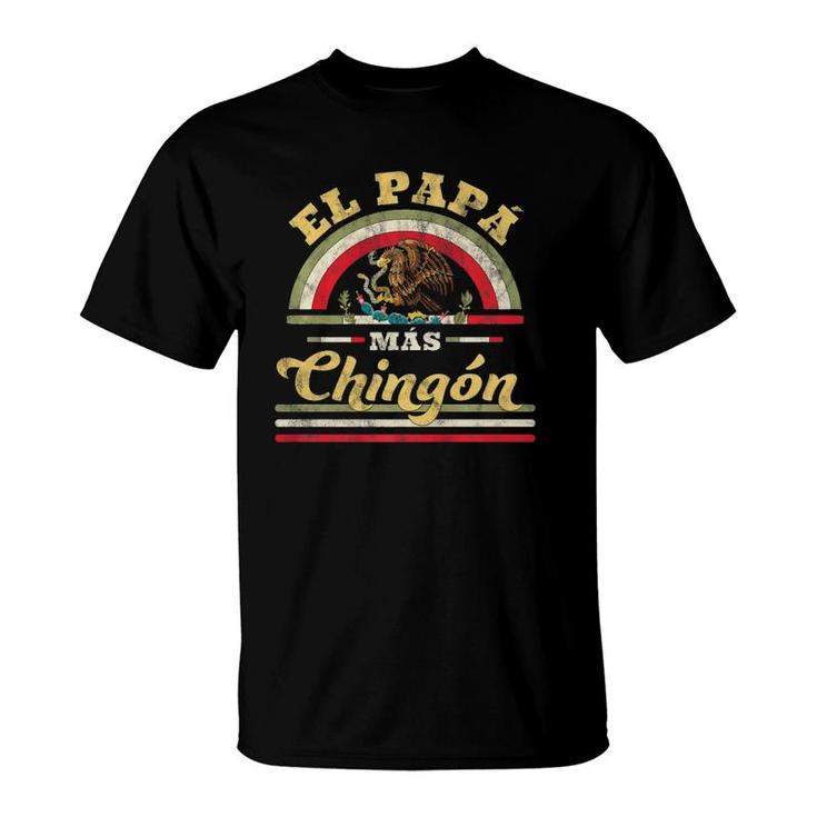 Mens El Papa Mas Chingon Funny Mexican Flag Cool Dad Gift Regalo  T-Shirt