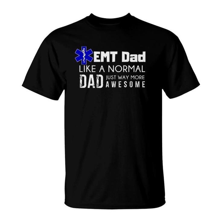 Mens Emt Dad  Ems Medic Men Gift Daddy Graphic Tee T-Shirt