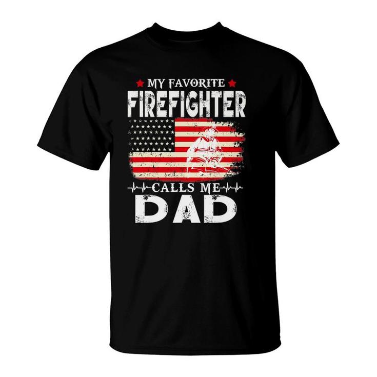 Mens Funny Gift My Favorite Firefighter Calls Me Dad Father's Day T-Shirt