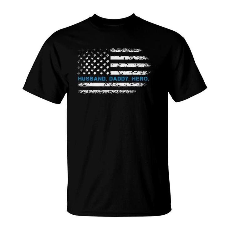 Mens Husband Daddy Hero Thin Blue Line Police Support Father T-Shirt