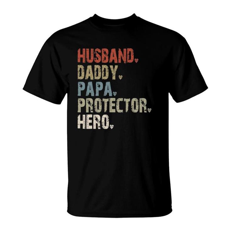 Mens Husband - Daddy - Papa - Protector - Hero T-Shirt