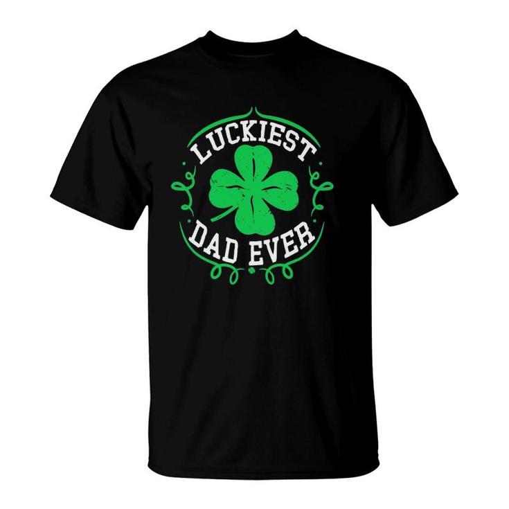 Mens Luckiest Dad Ever  Funny St Patrick's Day Daddy Gift Men T-Shirt