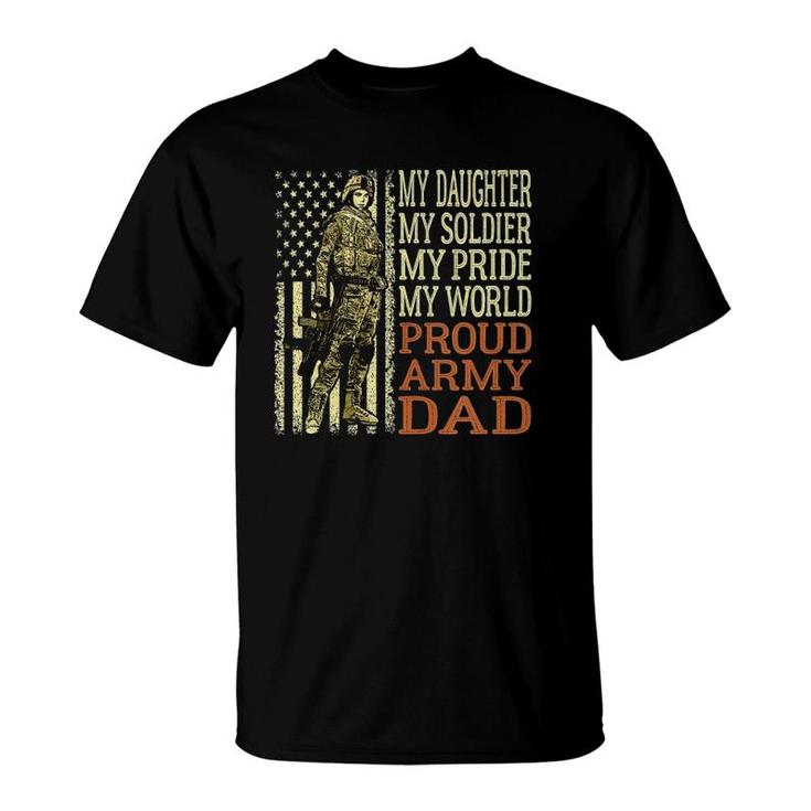 Mens My Daughter My Soldier Hero Proud Army Dad Military Father  T-Shirt