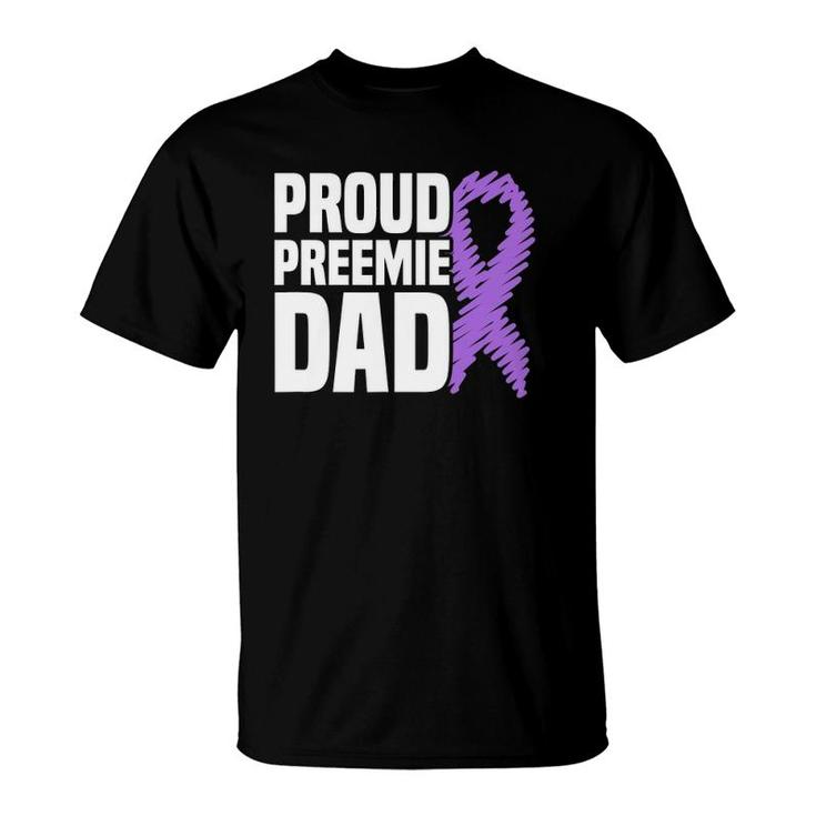 Mens Proud Preemie Dad Nicu Premature Birth Prematurity Awareness T-Shirt