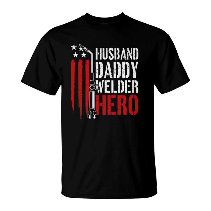 Mens Proud Welding Husband Daddy Welder Hero Weld Father's Day T-Shirt