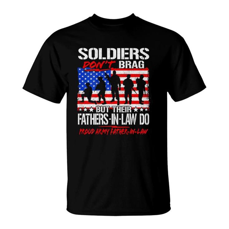 Mens Soldiers Don't Brag Proud Army Father-In-Law Funny Dad Gifts T-Shirt