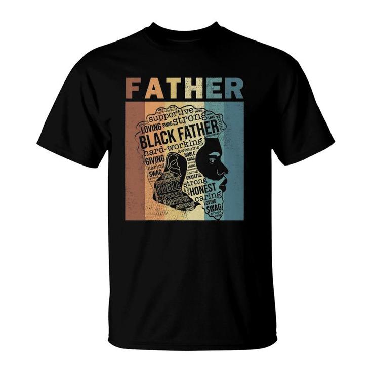 Mens Supportive Loving Swag Strong Black Father Vintage Dope Dad T-Shirt