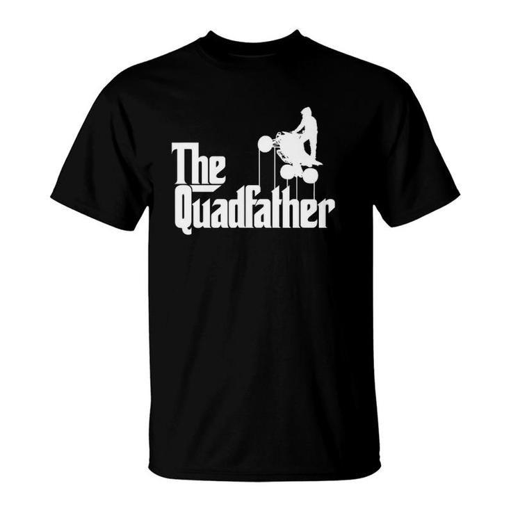 Mens The Quadfather Atv Four Wheeler Quad Bike Gift T-Shirt