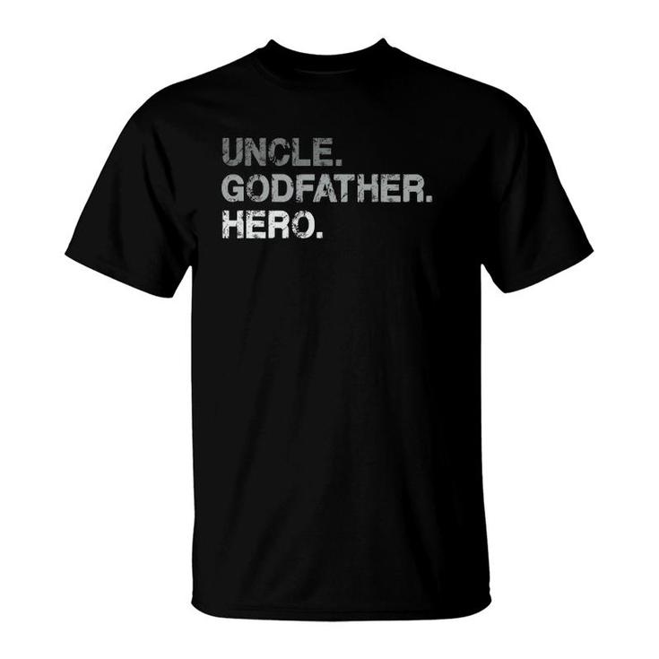 Mens Uncle Godfather Hero  & Gift For Uncles Cute Godfathers T-Shirt