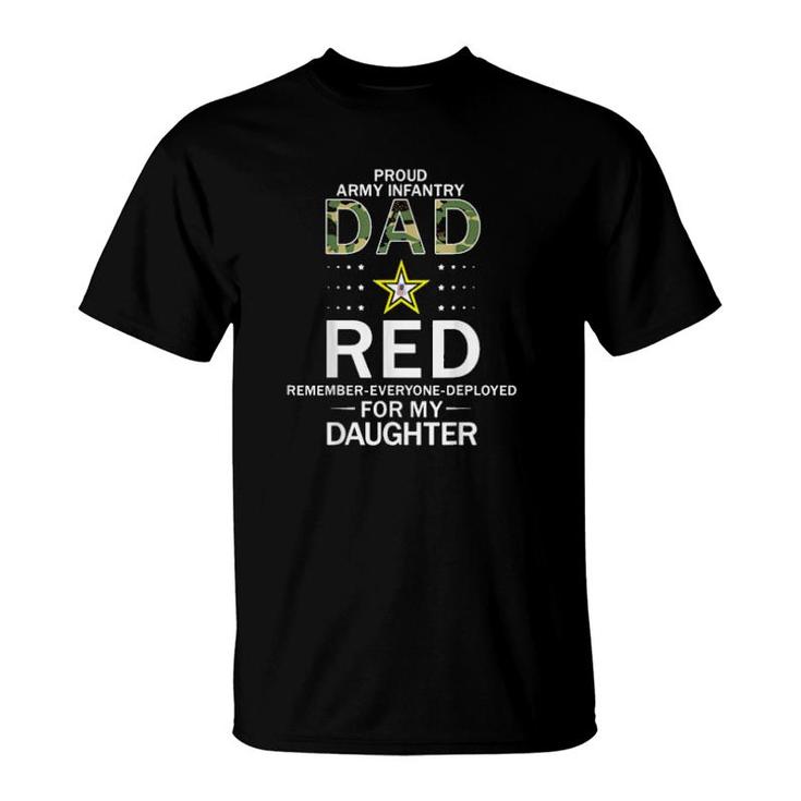 Mens Wear Red Red Friday For My Daughterproud Army Infantry Dad  T-Shirt