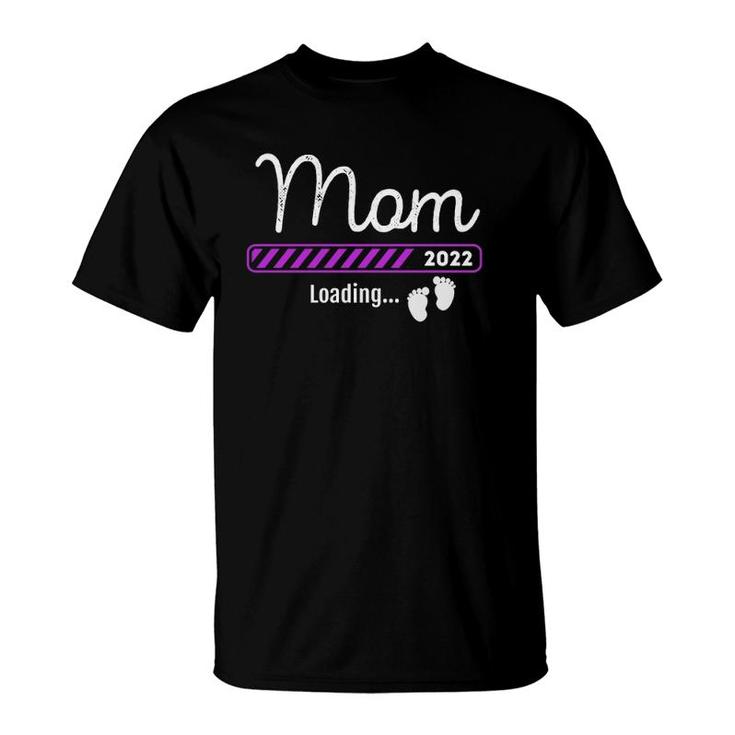Mom 2022 Loading  New Mother Soon To Be Mommy T-Shirt