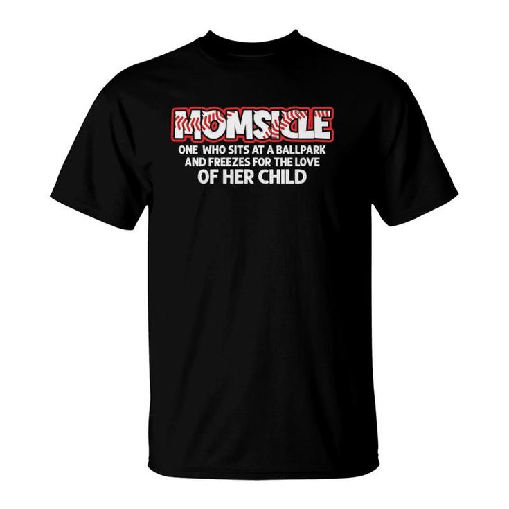 Momsicle Proud Baseball Mother Popsicle Mom Gift T-Shirt