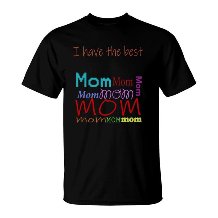 Mother Gift Familygift Mamaday Momgift Mothers Day Dkp0q T-Shirt