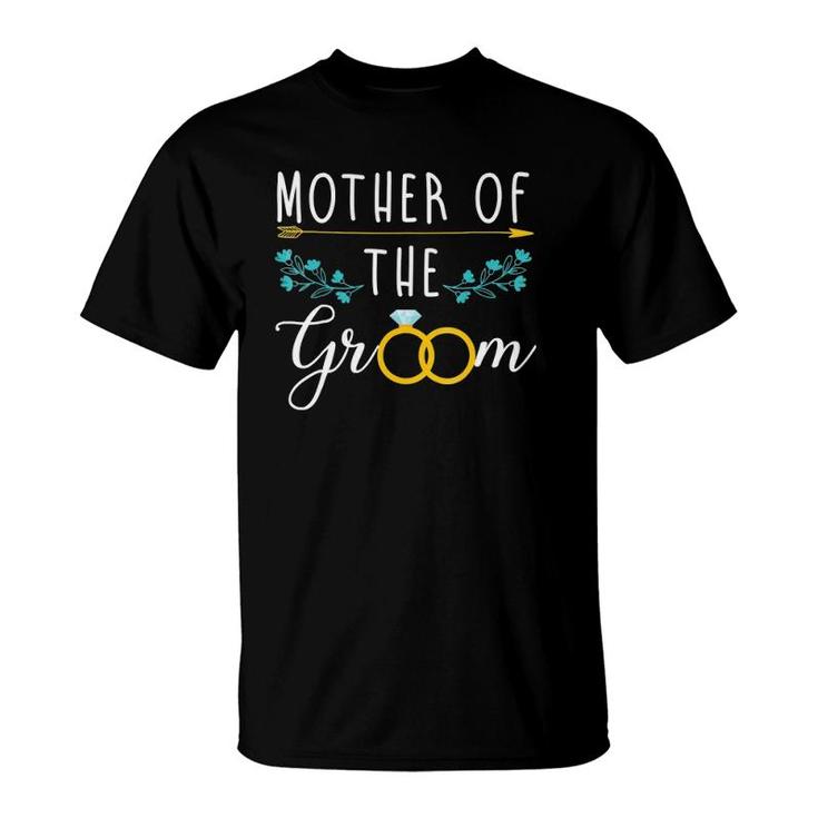 Mother Of The Groom Funny Gift For Rehearsal Dinner T-Shirt