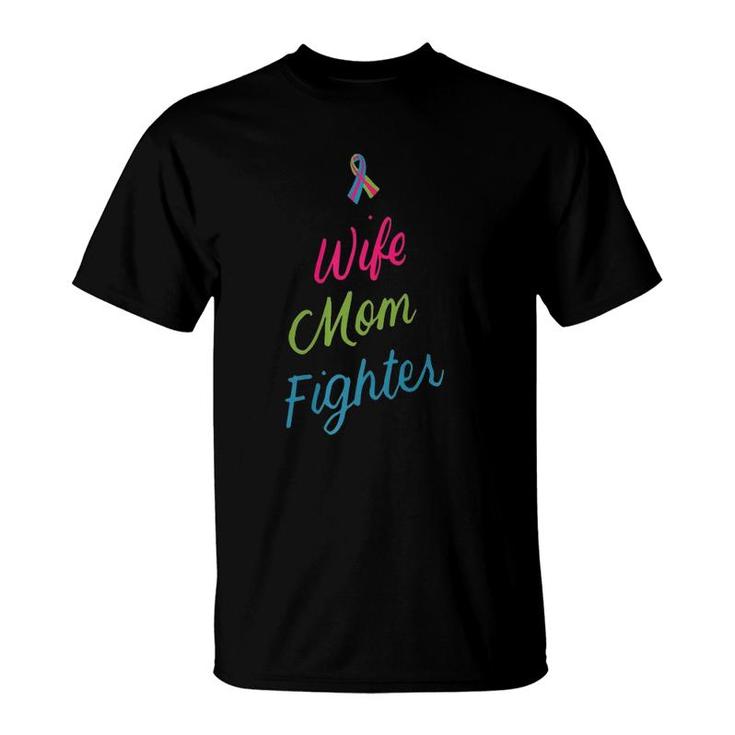 Mother's Day Wife Mom Fighter Metastatic Breast Cancer Gifts  T-Shirt