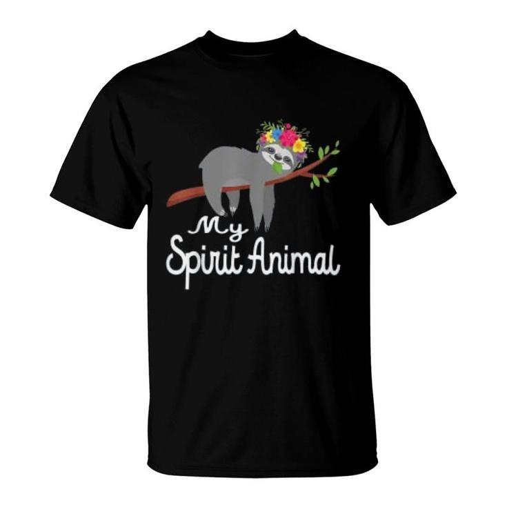 My Spirit Animal Is A Sloth Funny T-Shirt