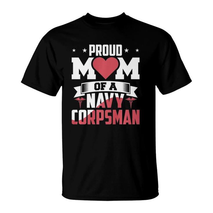 Navy Corpsman  Proud Mom T-Shirt