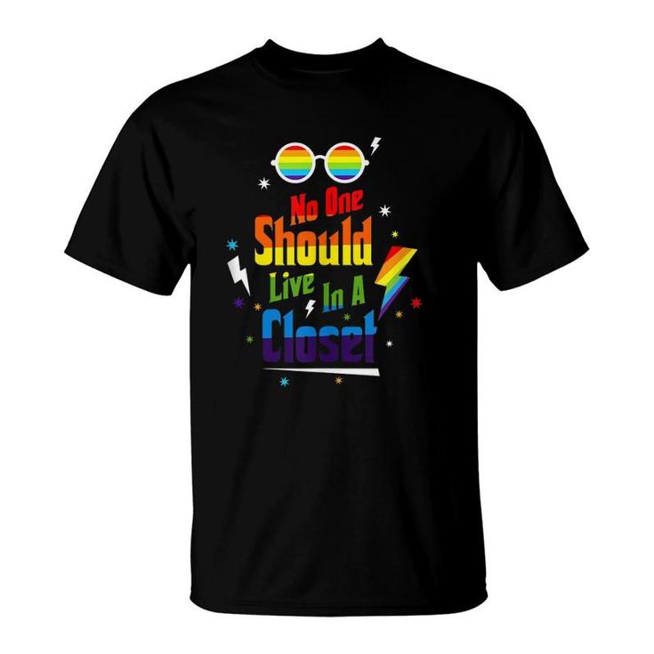 No One Should Live In A Closet Lgbt-Q Gay Pride Proud Ally T-Shirt