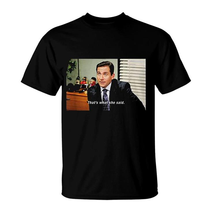 Office Thats What She Said Caption T-Shirt