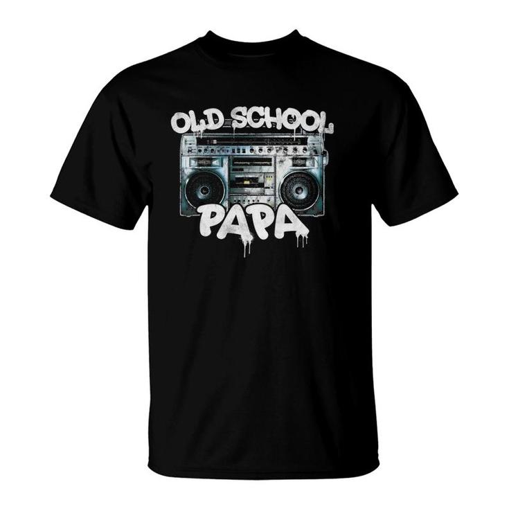 Old School Papa Throwback 80S 90S Boombox Graffiti T-Shirt