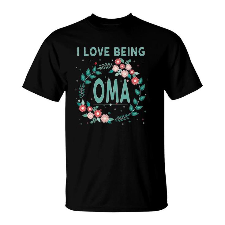 Omagift Dutch Grandmother I Love Being Oma T-Shirt