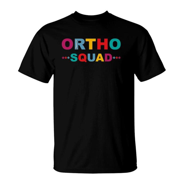 Ortho Squad Orthopedic Nurse Surgeon Musculoskeletal Doctor T-Shirt